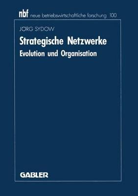 Strategische Netzwerke - Sydow, Jrg