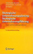 Strategische Unternehmungsplanung - Strategische Unternehmungsfhrung: Stand Und Entwicklungstendenzen