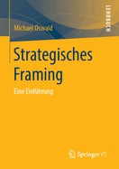 Strategisches Framing: Eine Einfhrung