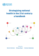 Strategizing National Health in the 21st Century: A Handbook