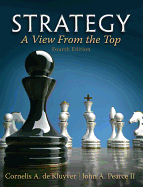 Strategy: A View from the Top (an Executive Perspective)