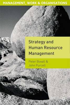 Strategy and Human Resource Management - Boxall, Peter F, and Purcell, John