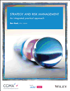 Strategy and Risk Management: An Integrated Practical Approach