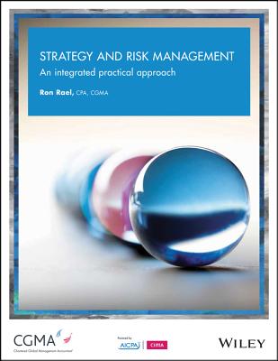 Strategy and Risk Management: An Integrated Practical Approach - Rael, Ron