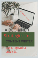 Strategy For Content Writer: Content Writer For Freelancer