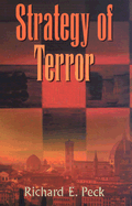 Strategy of Terror - Peck, Richard E