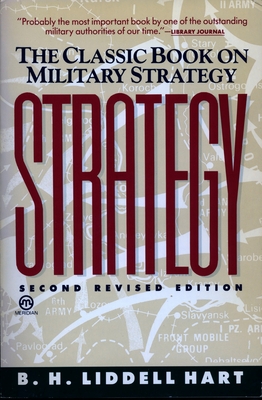 Strategy: Second Revised Edition - Liddell, Hart B H