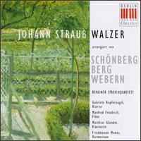 Strauss: Waltzes - Berlin String Quartet (strings); Berlin String Quartet; Gabriele Kupfernagel (piano); Karl-Heinz Dommus (viola);...