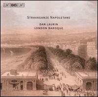 Stravaganze Napoletane - Dan Laurin (alto recorder); Dan Laurin (voice flute); London Baroque
