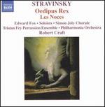 Stravinsky: Oedipus Rex; Les Noces