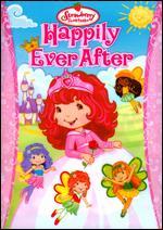 Strawberry Shortcake: Happily Ever After