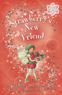 Strawberry's New Friend - Le Quesne, Pippa