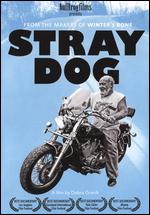 Stray Dog - Debra Granik