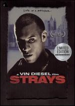Strays [Steelbook] [Limited Edition]