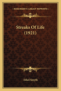 Streaks of Life (1921)
