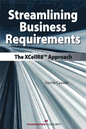 Streamlining Business Requirements: The Xcellr8 Approach