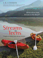 Streams for Teens: Thoughts on Seeking God's Will and Direction