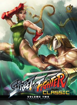 Street Fighter Classic Volume 2: Cannon Strike - Siu-Chong, Ken, and Lee, Alvin (Artist), and Warren, Adam (Artist)