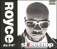 Street Hop - Royce da 5'9"