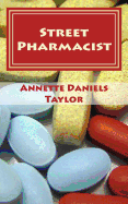 Street Pharmacist: and other poetic tales