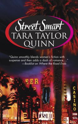 Street Smart - Quinn, Tara Taylor