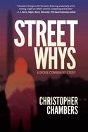 Streetwhys: A Dickie Cornish Detective Mystery