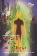 Streetwise The Guess, the Curse and the Message: Supernatural Short Stories Access