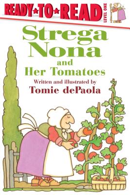 Strega Nona and Her Tomatoes: Ready-To-Read Level 1 - 