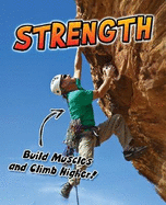 Strength: Build Muscles and Climb Higher!