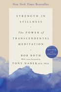 Strength in Stillness: The Power of Transcendental Meditation