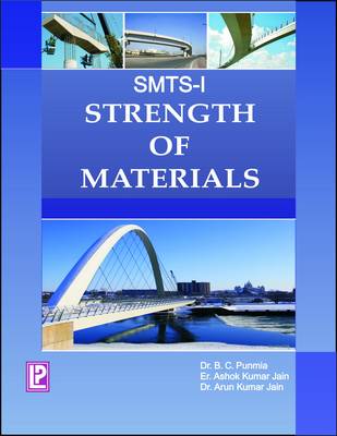 Strength of Materials - Punmia, B. C., Dr.