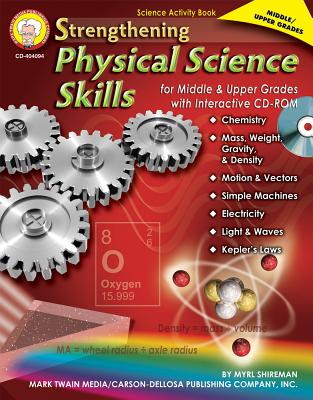 Strengthening Physical Science Skills for Middle & Upper Grades - Shireman, Myrl