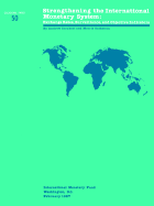 Strengthening the International Monetary System: Exchange Rates, Surveillance and Objective Indicators