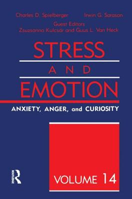 Stress And Emotion - Spielberger, Charles D (Editor), and Sarason, Irwin G (Editor), and Kulcsar, Zsuszanna (Editor)