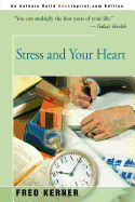 Stress and Your Heart