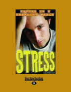 Stress: Coping in a Challenging World
