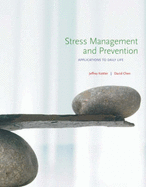 Stress Management and Prevention: Applications to Daily Life