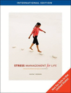 Stress Management for Life with Premium Web Site: A Research-based Experiential Approach