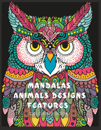 Stress Relief Coloring Book Adult Coloring Book with Mandalas Animals Designs Features