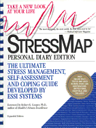 Stressmap: Personal Diary Edition: The Ultimate Stress Management, Self-Assessment and Coping Guide Developed by Essi Systems