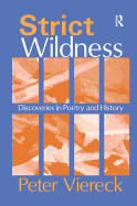 Strict Wildness: Discoveries in Poetry and History