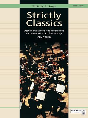 Strictly Classics, Bk 1: Viola - O'Reilly, John, Professor