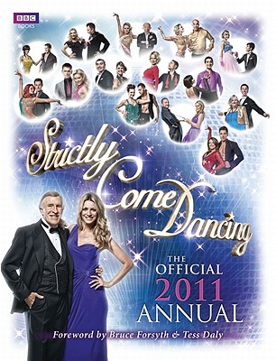 Strictly Come Dancing: The Official 2011 Annual - 