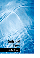 Strife and Peace