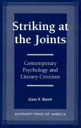 Striking at the Joints: Contemporary Psychology and Literary Criticism