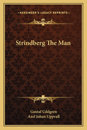 Strindberg The Man