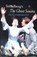 Strindberg's Ghost Sonata - Tornqvist, Egil