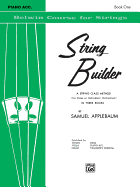 String Builder, Bk 1: A String Class Method (for Class or Individual Instruction) - Piano Acc.