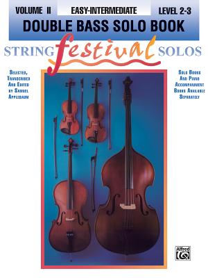 String Festival Solos, Vol 2: Double Bass Solo - Applebaum, Samuel (Editor)