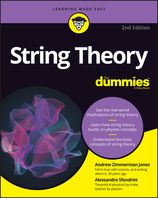 String Theory for Dummies - Jones, Andrew Zimmerman, and Sfondrini, Alessandro